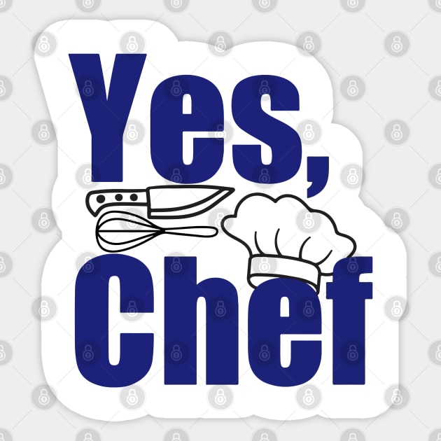 Yes, Chef Sticker by Ferrajito